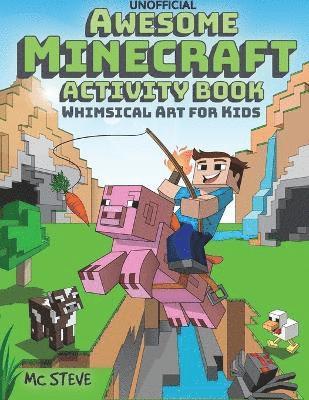 MC Steve - Awesome Minecraft Activity Book, Häftad. Tillgänglighet: Lägg i varukorg