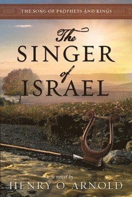 Henry O Arnold - Singer of Israel, Häftad