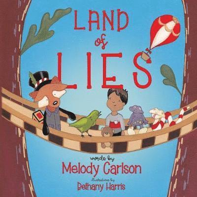 Melody Carlson - Land of Lies, Häftad