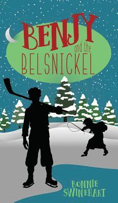 Bonnie Swinehart - Benjy and the Belsnickel, Inbunden