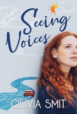 Olivia Smit - Seeing Voices, Inbunden