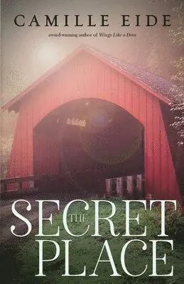 Camille Eide - Secret Place, Häftad. Tillgänglighet: Lägg i varukorg