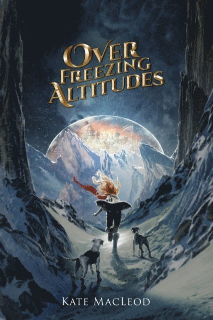 Kate MacLeod - Over Freezing Altitudes, E-bok