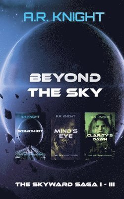 A R Knight - Beyond The Sky, Häftad. Tillgänglighet: Lägg i varukorg