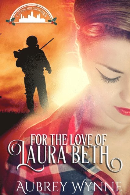 Aubrey Wynne - For the Love of Laura Beth, E-bok