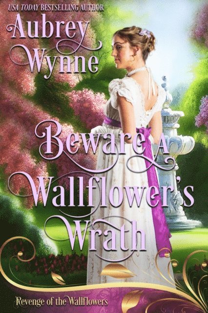 wallflower revenge, Aubrey Wynne - Beware A Wallflower's Wrath, E-bok