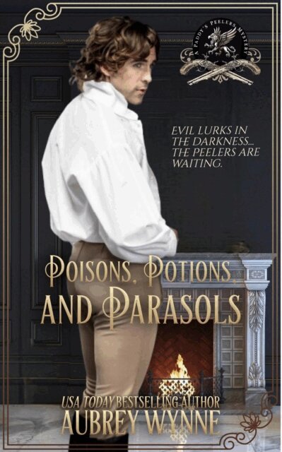 Aubrey Wynne - Poison, Potions, and Parasols, E-bok
