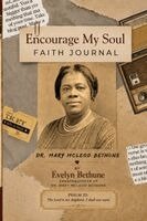 Evelyn Bethune - Encourage My Soul, Häftad. Tillgänglighet: Lägg i varukorg