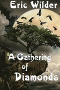 Gathering of Diamonds