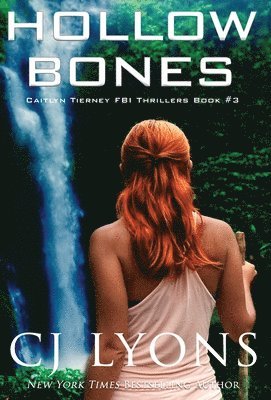 Cj Lyons - Hollow Bones, Inbunden