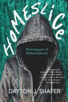Dayton J Shafer - Homeslice, Häftad