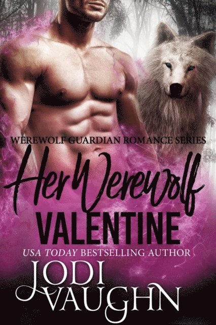 Jodi Vaughn - Her Werewolf Valentine, E-bok