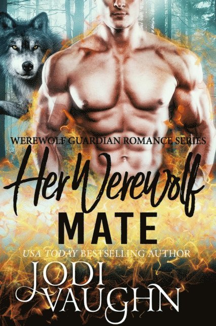 Jodi Vaughn - Her Werewolf Mate, E-bok