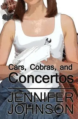 Jennifer Johnson - Cars, Cobras, and Concertos, Häftad. Tillgänglighet: Lägg i varukorg
