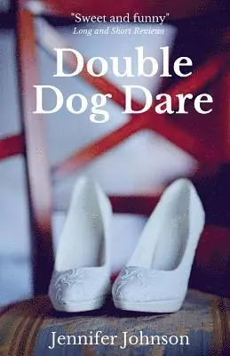 Jennifer Johnson - Double Dog Dare, Häftad. Tillgänglighet: Lägg i varukorg