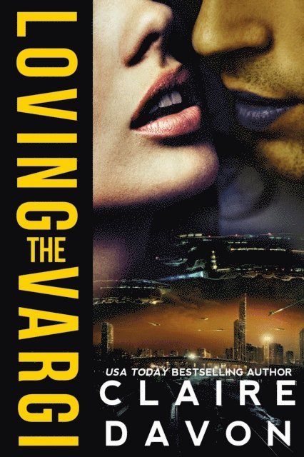 Claire Davon - Loving the Vargi, E-bok
