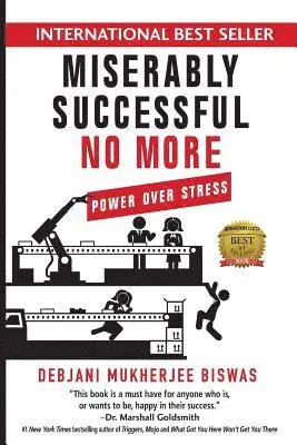 Debjani M Biswas - Miserably Successful No More, Häftad. Tillgänglighet: Lägg i varukorg