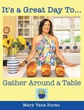 It's a Great Day To... Gather Around a Table
