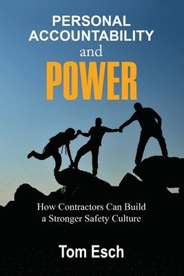 Tom Esch - Personal Accountability and POWER, Häftad