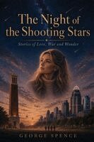 George Spence - Night of the Shooting Stars, Häftad. Tillgänglighet: Lägg i varukorg
