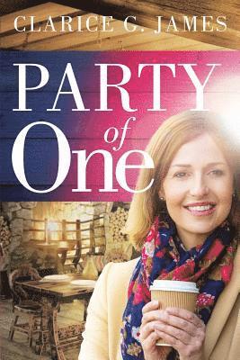 Clarice G. James - Party of One, Häftad