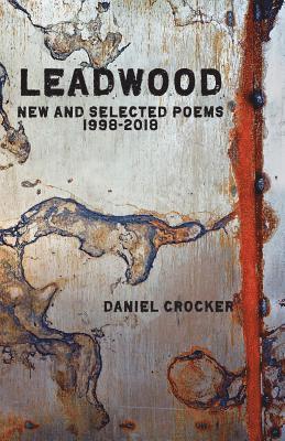 Daniel Crocker - Leadwood, Häftad