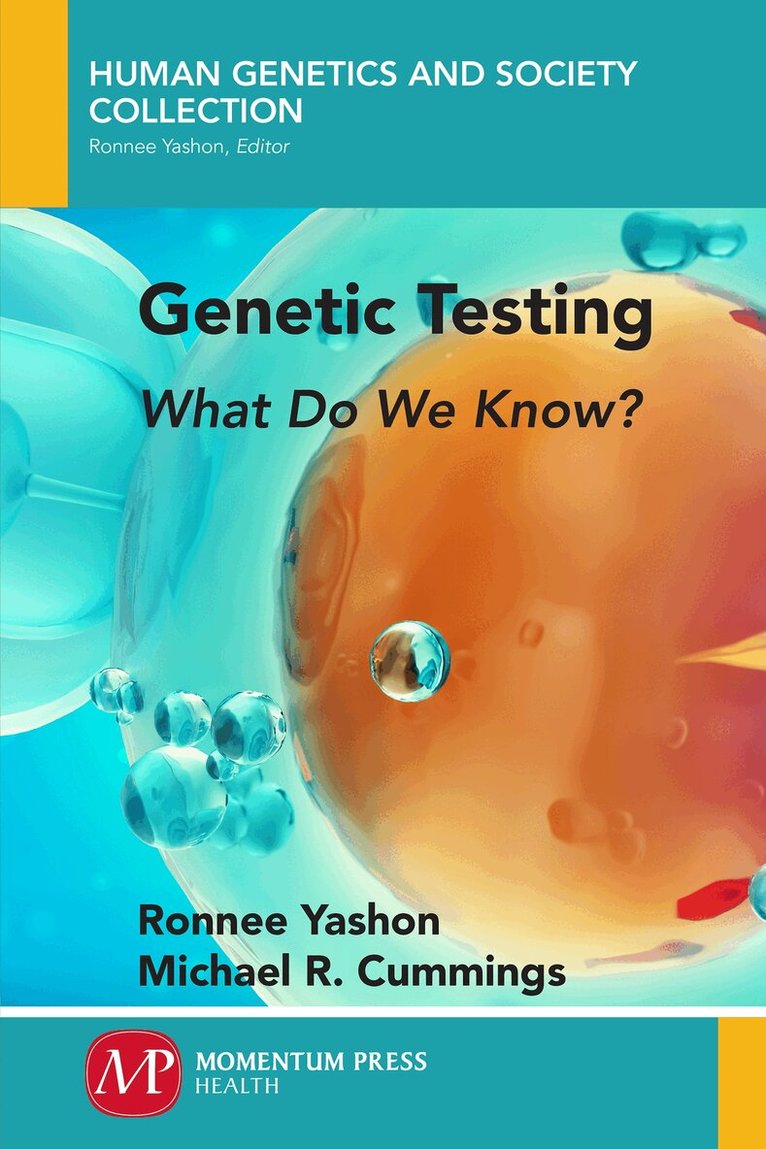 Ronnee Yashon, Michael R. Cummings - Genetic Testing, Häftad. Tillgänglighet: Lägg i varukorg