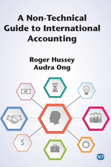 Audra Ong, Roger Hussey - Non-Technical Guide to International Accounting, E-bok