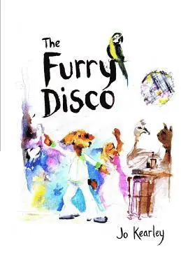 Jo Kearley, Stephanie Chan - The Furry Disco, Häftad. Tillgänglighet: Lägg i varukorg
