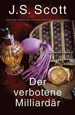 J S Scott - verbotene Milliardär Jared, Häftad