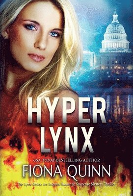 Fiona Quinn - Hyper Lynx, Inbunden