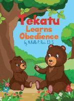 Michelle Ross - Tekatu Learns Obedience, Inbunden
