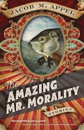 The Amazing Mr. Morality