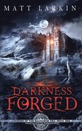Darkness Forged