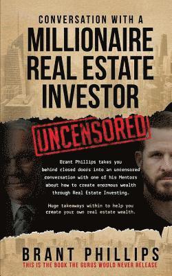 Brant Phillips - Conversation with a Millionaire Real Estate Investor, Häftad