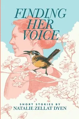 Natalie Zellat Dyen - Finding Her Voice, Häftad. Tillgänglighet: Lägg i varukorg
