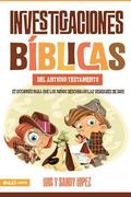 Investigaciones Bíblicas del at: 12 Lecciones Para Que Los Niños Descubran Las Verdades de Dios.