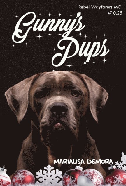 MariaLisa deMora - Gunny's Pups, E-bok
