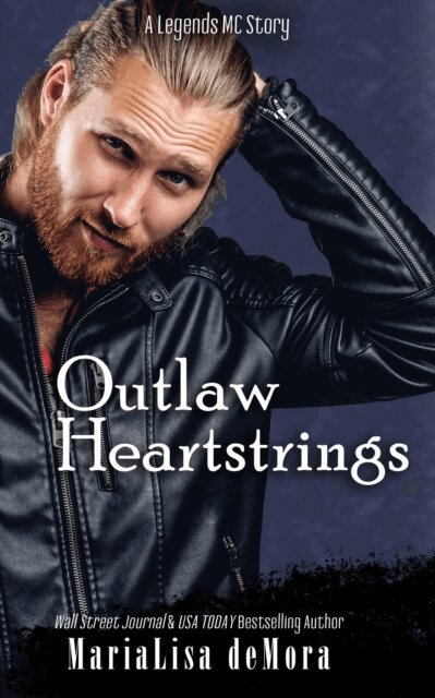 MariaLisa deMora - Outlaw Heartstrings, E-bok