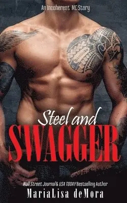 Marialisa Demora - Steel and Swagger, Häftad. Tillgänglighet: Lägg i varukorg