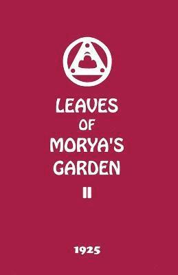 Agni Yoga Society - Leaves of Morya's Garden II, Häftad