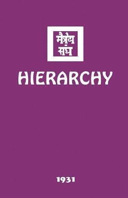 Agni Yoga Society - Hierarchy, Häftad