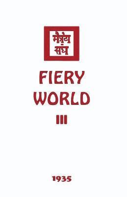 Agni Yoga Society - Fiery World III, Häftad