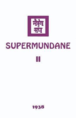 Agni Yoga Society - Supermundane II, Häftad
