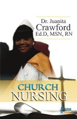 Juanita Crawford - Church Nurse, Häftad