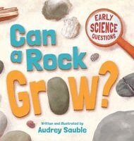Audrey Sauble - Can a Rock Grow?, Inbunden. Tillgänglighet: Lägg i varukorg