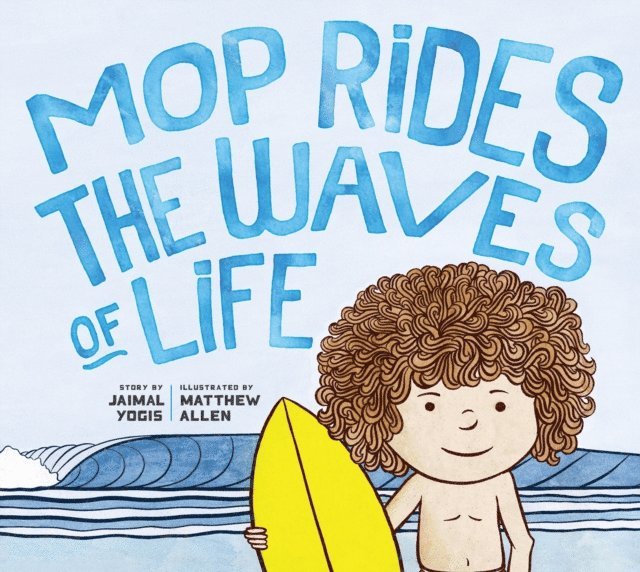 Jaimal Yogis - Mop Rides the Waves of Life, E-bok