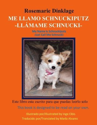 Me Llamo Schnuckiputz: -Llámame Schnucki-, Häftad
