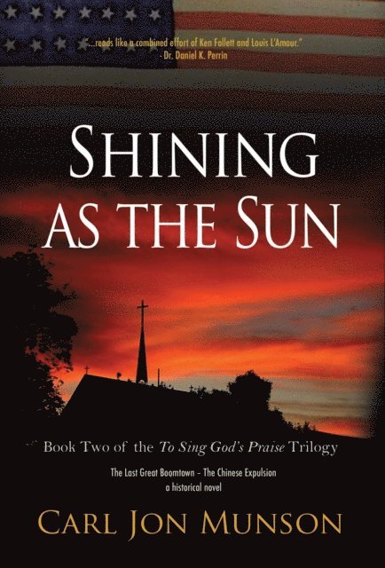 Carl Jon Munson - Shining as the Sun, E-bok