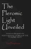 Tau Phosphoros - Pleromic Light Unveiled, Häftad